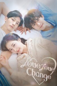 Love Love Change : Love by Luna, Confession by Hanbyul, Wavering by Woojoo