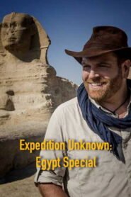 Expedition Unknown: Egypt Special